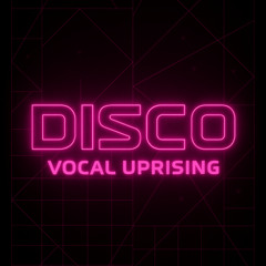 Vocal Uprising