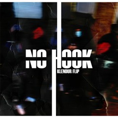No Hook - Klendur flip
