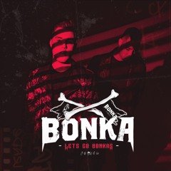 BONKA Presents: Lets Go Bonkas - Episode 073 (ft. Liam Conner)