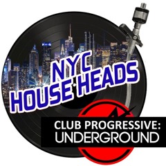 Club Progressive Underground & NYC HouseHeads 29.07 Progressive & Melodic