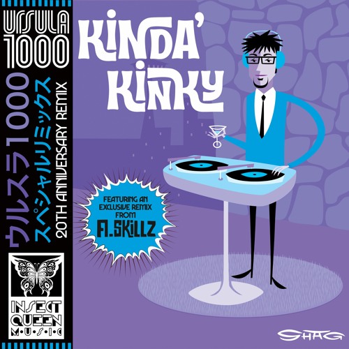 Kinda' Kinky 20th Anniversary Remix Single