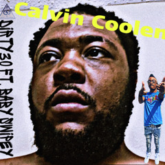 Calvin Coolen x Baby Swipey - Dirty30