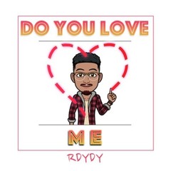 RDYDY - Do you love me_Kompa_Gouyad