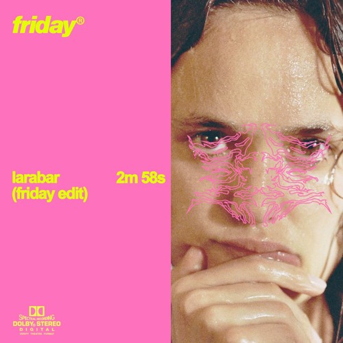 WET - LARABAR (FRIDAY EDIT)