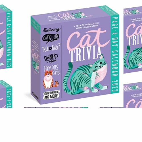 Stream Read *[EPUB] Cat Trivia Page-A-Day Calendar 2023: Cat Quotes,  Paw-some Jokes, True or False, Owner's by Arnold-riddle650 | Listen online  for free on SoundCloud