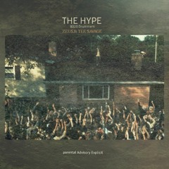 THE HYPE - 8020 DRUMMERS, ZEUS.ft TEE SAVAGE.mp3