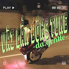 V À I   L Ầ N   Đ Ó N G   T U N E - 𝕐𝕖𝕥𝕚𝔹.𝔻𝕒.𝔾𝕖𝕟𝕥𝕝𝕖