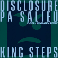 Disclosure, Pa Salieu - King Steps [Joseph Romano Remix] (snippet)