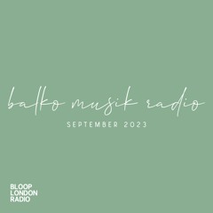 Balko Musik Radio September 2023