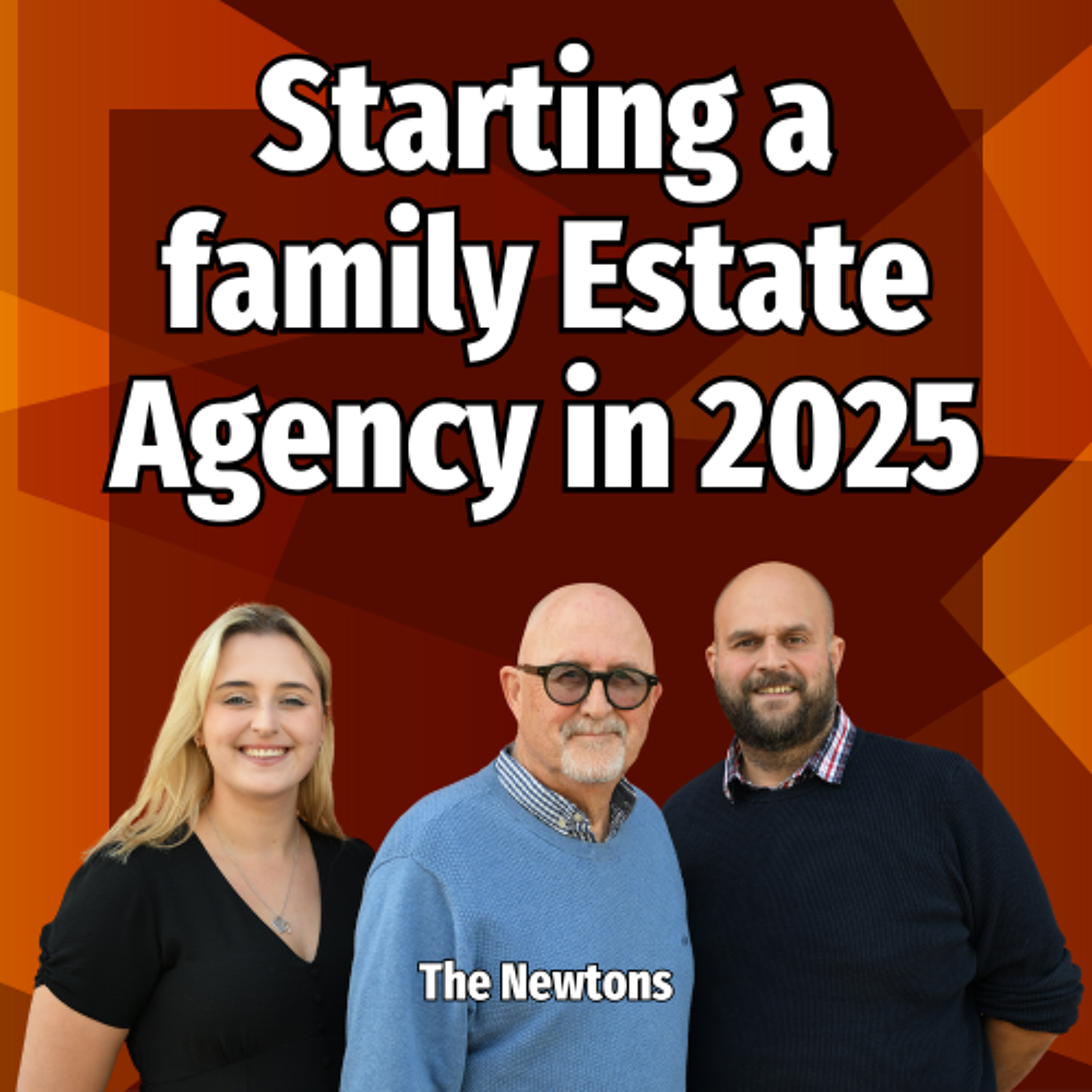 Starting a family Estate Agency in 2025 - Ep. 2445 episode artwork