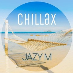 Chillax (Original Mix)