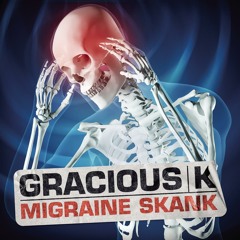 Migraine Skank (Main Mix)