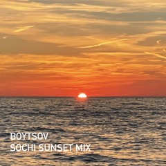 Boytsov - Sochi Sunset mix