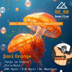 Dani Orange B2B Synic @ Druckkammer - 10 Years Dani Orange Anniversary Special
