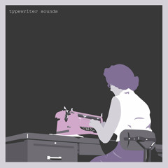 Typewriter Sounds
