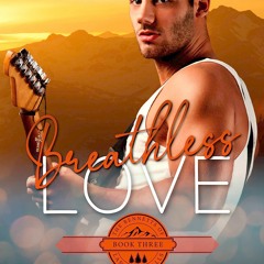 kindle Breathless Love: A Small Town Friends to Lovers Romance (The Bennetts of
