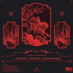 PREMIERES - United Under Darkness EP  [KTHPK002]