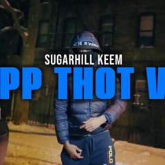 SugarHill Keem - Opp Thot V2 (Prod. Elvis Beatz)