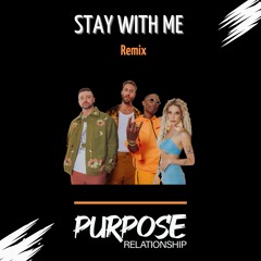 Calvin Harris - Stay With Me ft Justin Timberlake, Halsey & Pharrell (Purpose Relationship Remix)
