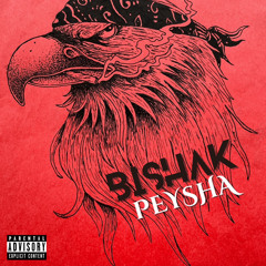 Peysha ~ Bishak | Freestyle