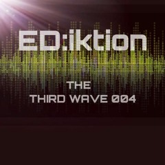 ED:iktion - The Third Wave 004