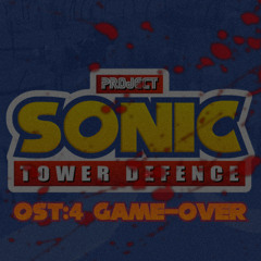 OST 04 Gameover theme Project Sonic TD