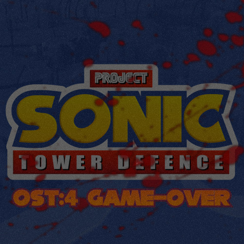 OST 04 Gameover theme Project Sonic TD