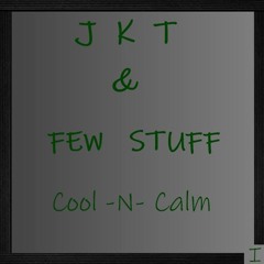 Hip Hop 90's...10's Raw Mix by JKT & Few Stuff : Cool-N-Calm