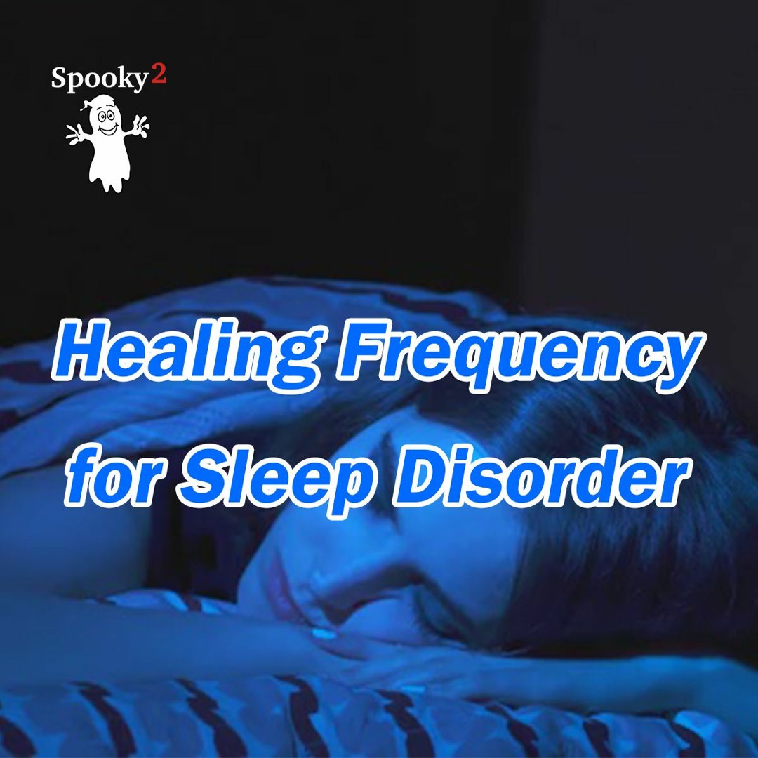 Healing Frequency For Sleep Disorder - Spooky2 Rife Frequency Healing
