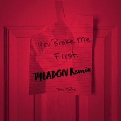 Tate McRae - you broke me first (TYLADON Remix)