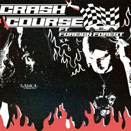Crash Course ft. Foreign Forest (Prod. Jody & Polar)