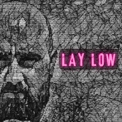LAY LOW - Remix - Tiësto ft Nayef