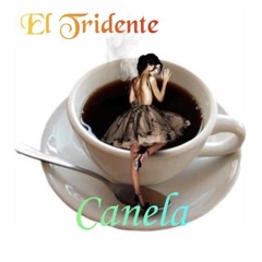 El Tridente - Canela.mp3