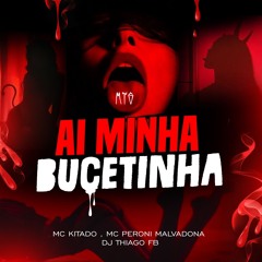 Mc Kitado e Peroni Malvadona - MTG Ai Minha bucetinha ( Dj Thiago FB )