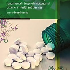 [PDF] DOWNLOAD FREE Pharmaceutical Biocatalysis: Fundamentals, Enzyme Inhibitors