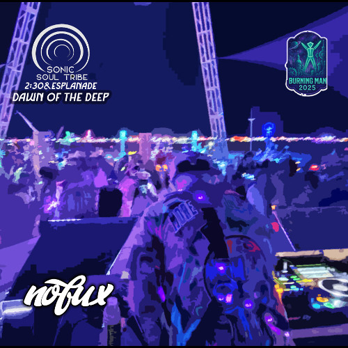 Burning Man 2025 - Sonic Soul Tribe --- Dawn of the Deep