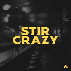 Unlike Pluto - Stir Crazy