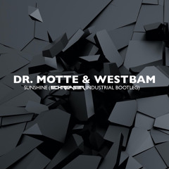 Dr. Motte & Westbam - Sunshine (SCHREMSƎR Industrial Bootleg) FREE DOWNLOAD!