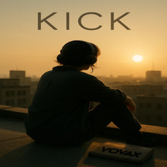 Kick