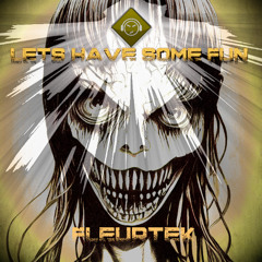 FleurTek - Lets have some fun (FREE DL)