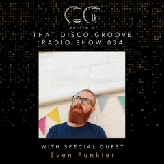 Even Funkier on That Disco Groove Radio Show 034