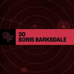 Galactic Funk Podcast 030 - Boris Barksdale