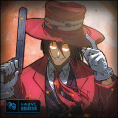 Fabvl - Addict (Inspired by "Hellsing Ultimate")