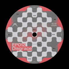 #012 - DISGRACE [Atlantech Radio]