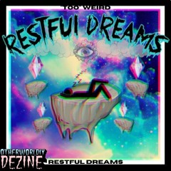 Restful Dreams