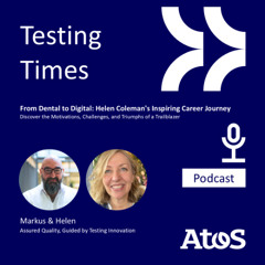 Ep01 Testing Times | Dental to Digital : Helen Coleman's Inspiring Career Journey