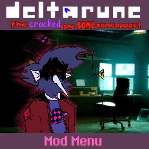 Mod Menu - [Deltarune The Cracked Same Same Same Puppet]