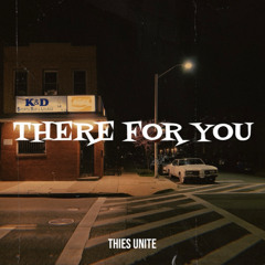 There For You - Thies Unite