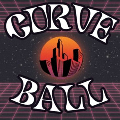 curve ball - Ryan Hadwick (driver mix)