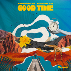 Yann Muller & Coconut Kid - Good Time